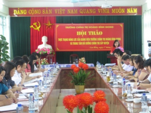 Hội thảo khoa học “Thực trạng năng lực giảng viên của Trường Chính trị Hoàng Đình Giong và Trung tâm Bồi dưỡng chính trị cấp huyện”