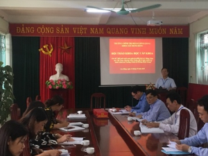 Khoa Xây dựng Đảng tổ chức Hội thảo khoa học chủ đề “Đổi mới cách soạn giáo án phần lịch sử Đảng Cộng sản Việt Nam, chương trình Trung cấp lý luận chính trị - hành chính tại Trường Chính trị Hoàng Đình Giong”