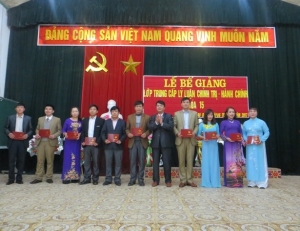 Bế giảng lớp Trung cấp lý luận chính trị - hành chính khóa 15